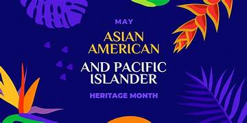 th-73 Asian American and Pacific Islander Heritage Month